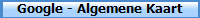 Google - Algemene Kaart