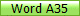 Word A35
