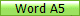Word A5